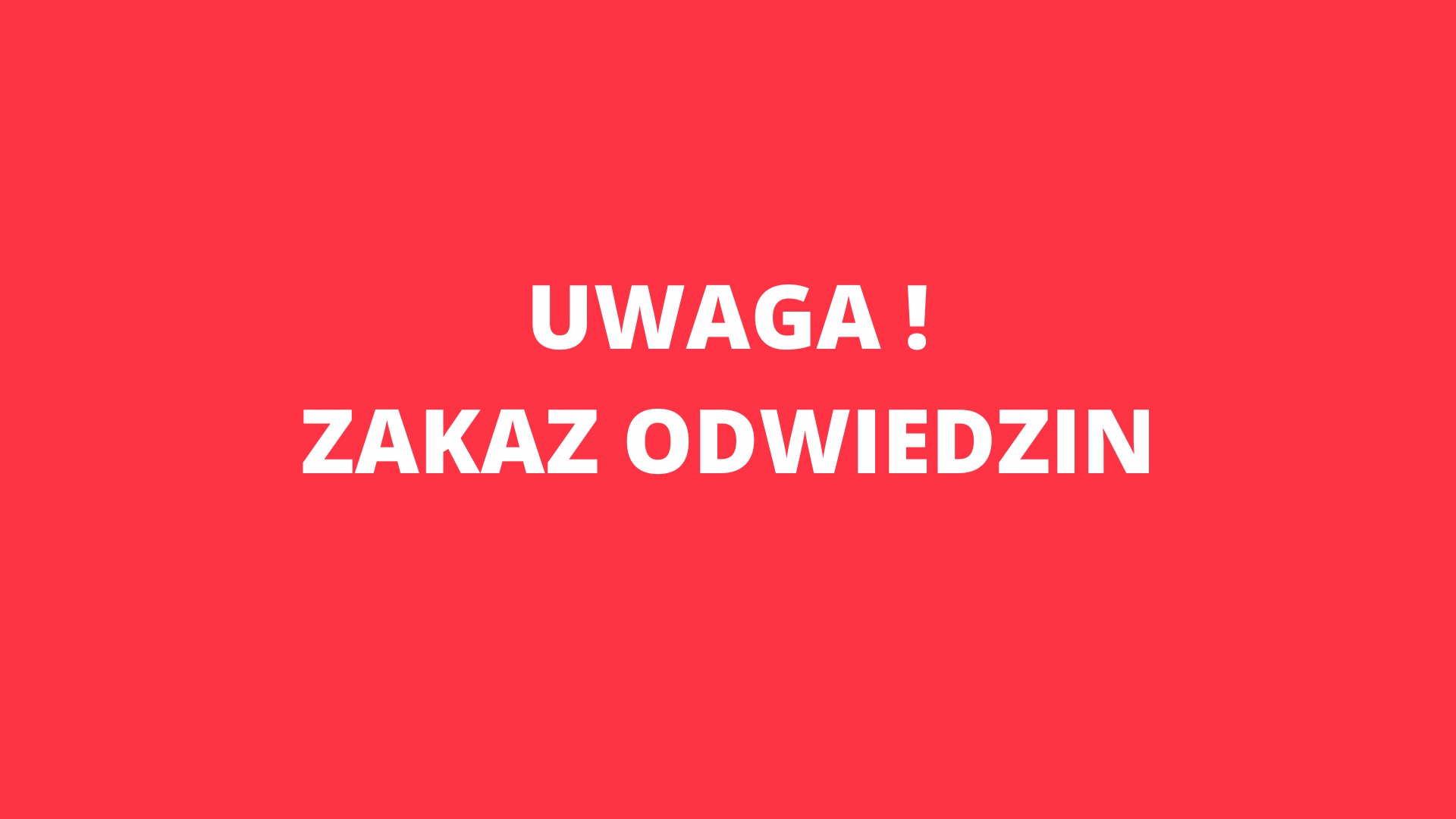 Odwiedziny w Oddziale Chorób Wewnętrznych zawieszone